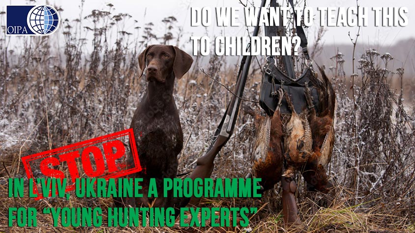 A COURSE FOR “YOUNG HUNTING EXPERTS” OPENS IN L’VIV, UKRAINE. OIPA AND OTHER ASSOCIATIONS APPEAL TO THE MINISTRY OF EDUCATION AND SCIENCE